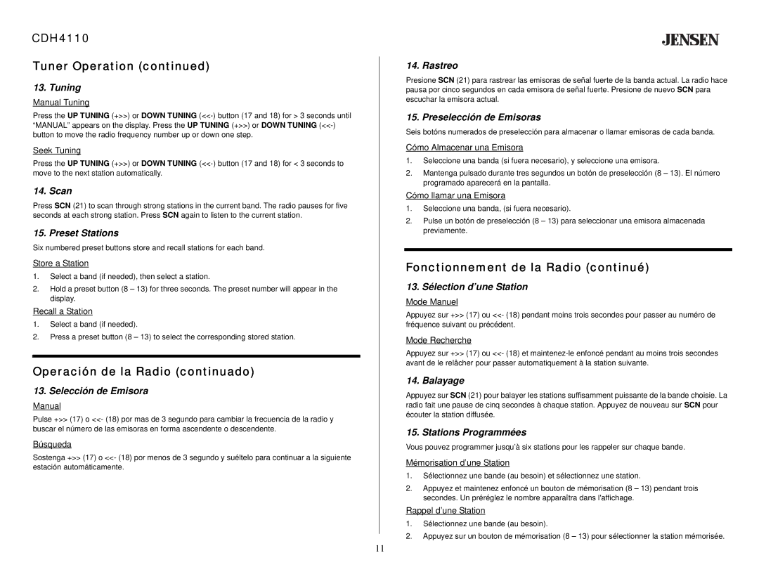 Jensen owner manual CDH4110 Tuner Operation, Operación de la Radio continuado, Fonctionnement de la Radio continué 