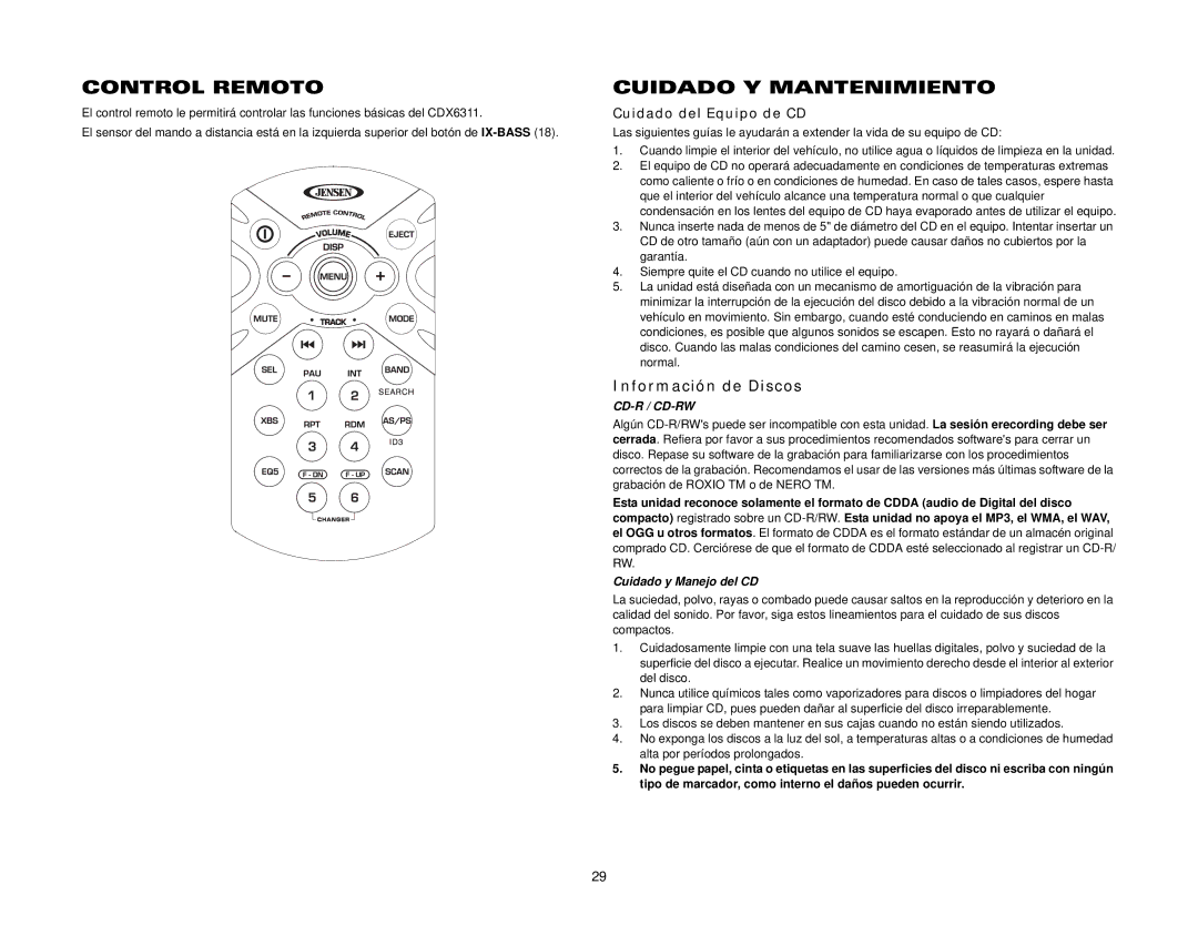 Jensen CDX6311 instruction manual Control Remoto, Cuidado Y Mantenimiento, Información de Discos, Cuidado del Equipo de CD 