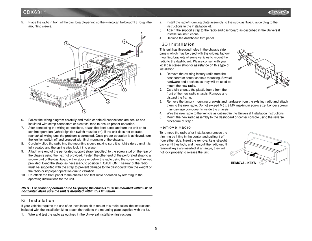 Jensen CDX6311 instruction manual Kit Installation, ISO Installation, Remove Radio 