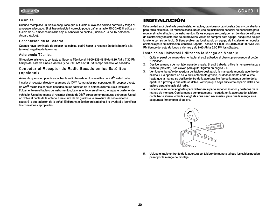 Jensen CDX6311 instruction manual Instalación, Fusibles, Reconexión de la Batería, Asistencia Técnica 