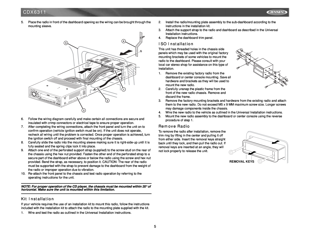 Jensen CDX6311 instruction manual Kit Installation, ISO Installation, Remove Radio, Removal Keys 