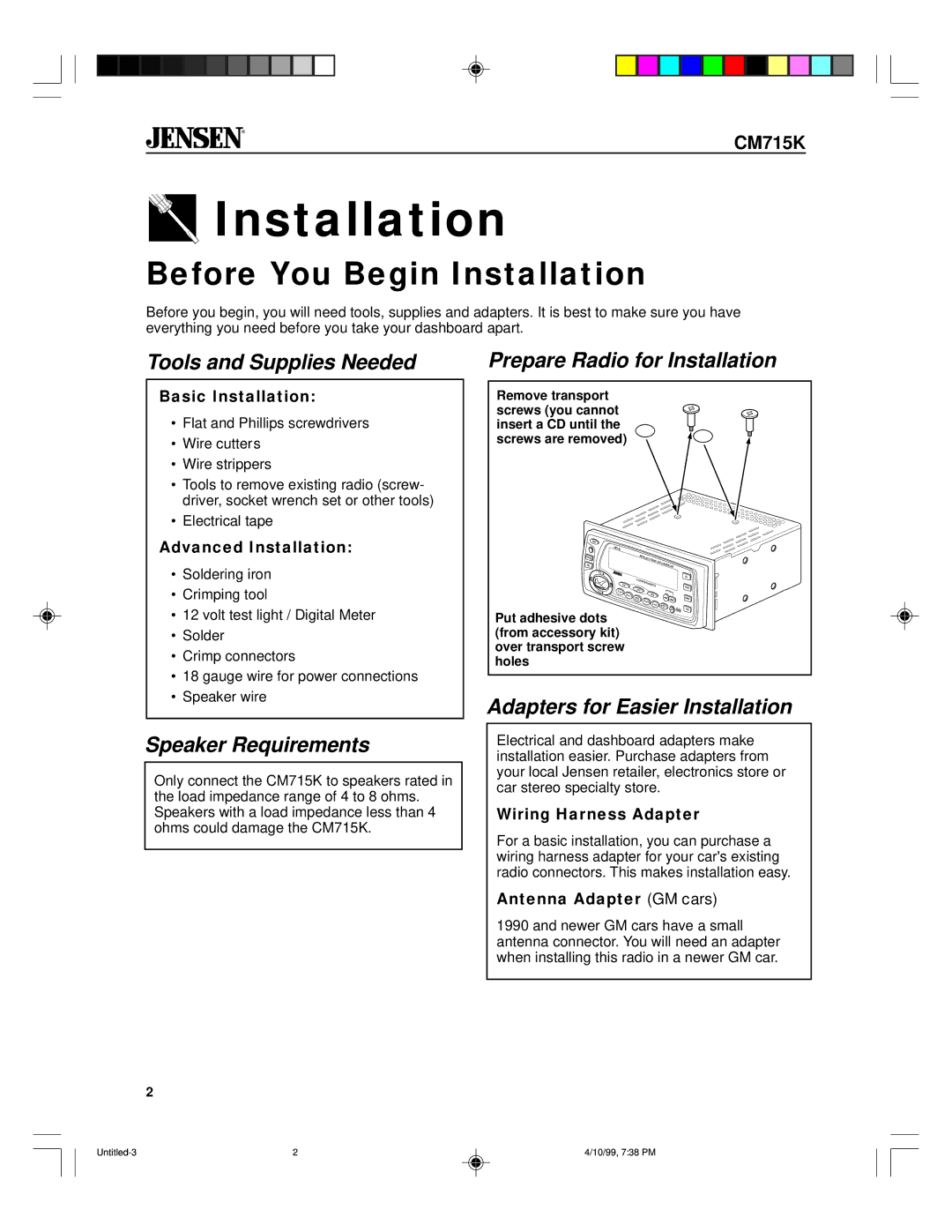 Jensen CM715K specifications Tools and Supplies Needed, Prepare Radio for Installation 