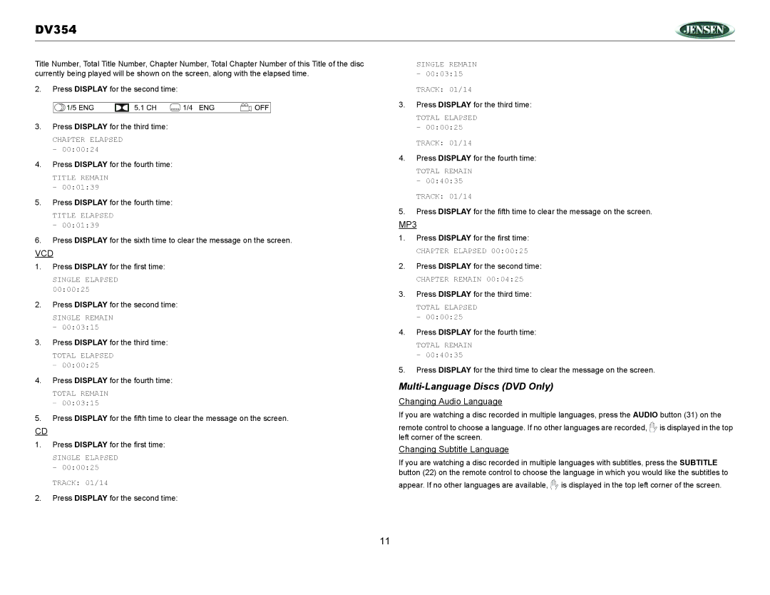 Jensen DV354 owner manual Multi-Language Discs DVD Only, Changing Audio Language, Changing Subtitle Language 