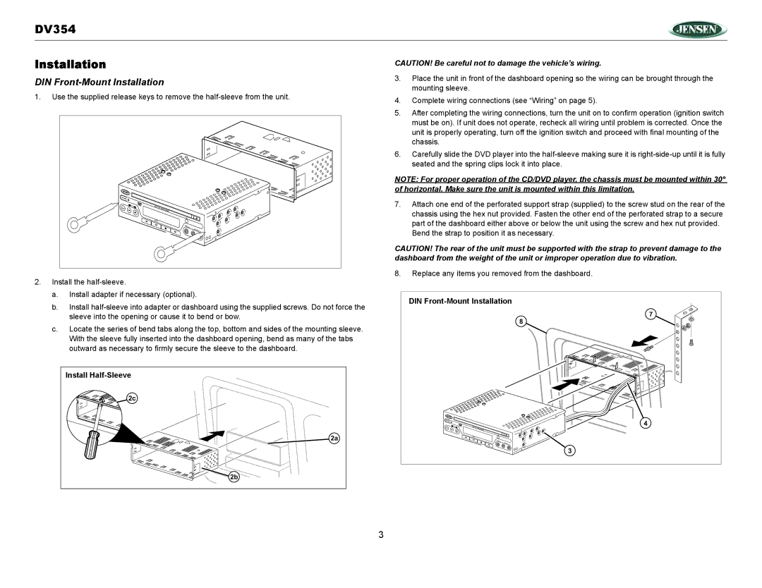 Jensen owner manual DV354 Installation, DIN Front-Mount Installation, Install Half-Sleeve 