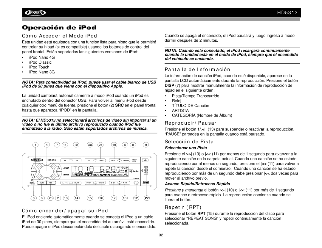 Jensen HD5313IR Operación de iPod, Cómo Acceder el Modo iPod, Cómo encender/apagar su iPod, Reproducir/Pausar 