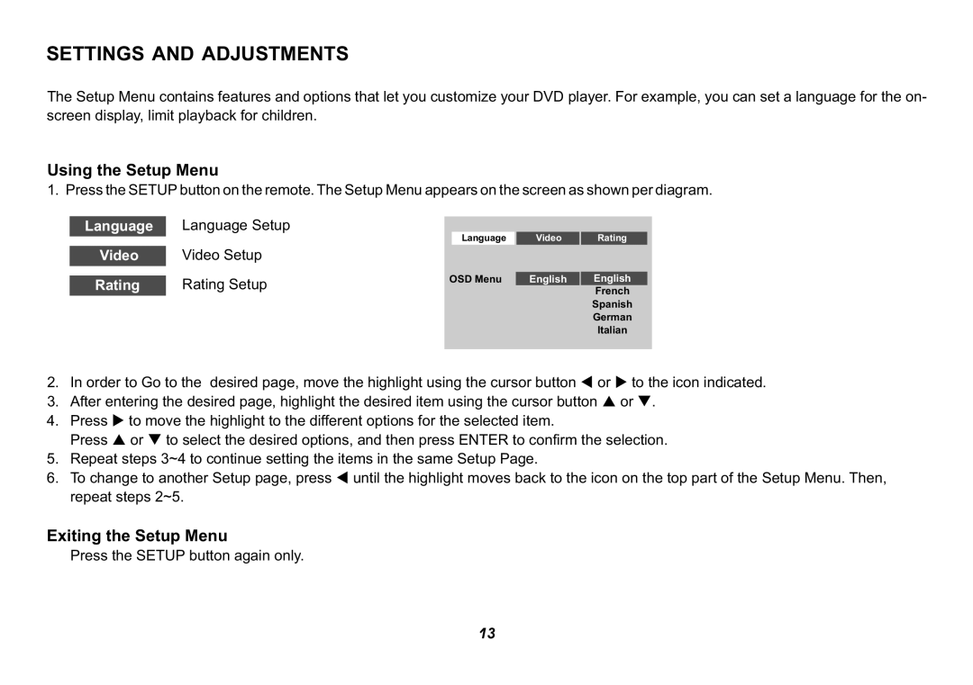 Jensen HR9000PKG operation manual Using the Setup Menu, Exiting the Setup Menu 