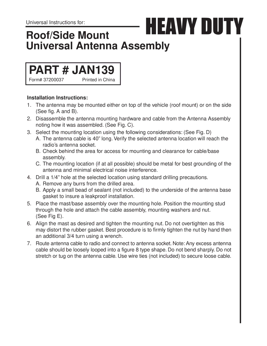 Jensen JAN139 installation instructions Heavy Duty, Universal Instructions for, Installation Instructions 