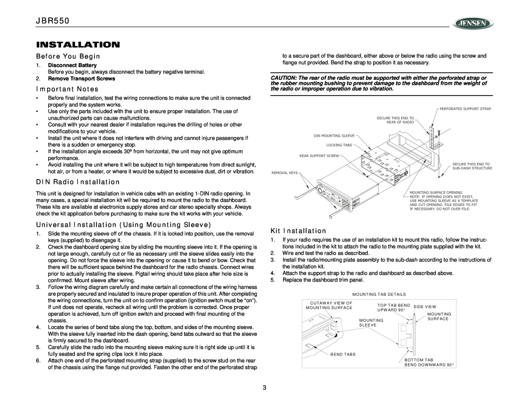 Jensen operation manual JBR550 INSTALLATION, Before You Begin, Important Notes, DIN Radio Installation, Kit Installation 