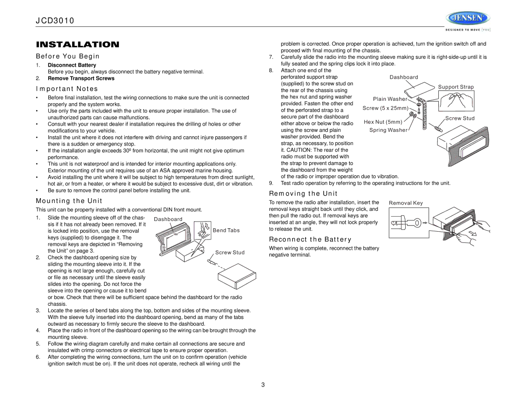 Jensen JCD3010 Installation, Before You Begin, Important Notes, Removing the Unit Mounting the Unit, Reconnect the Battery 