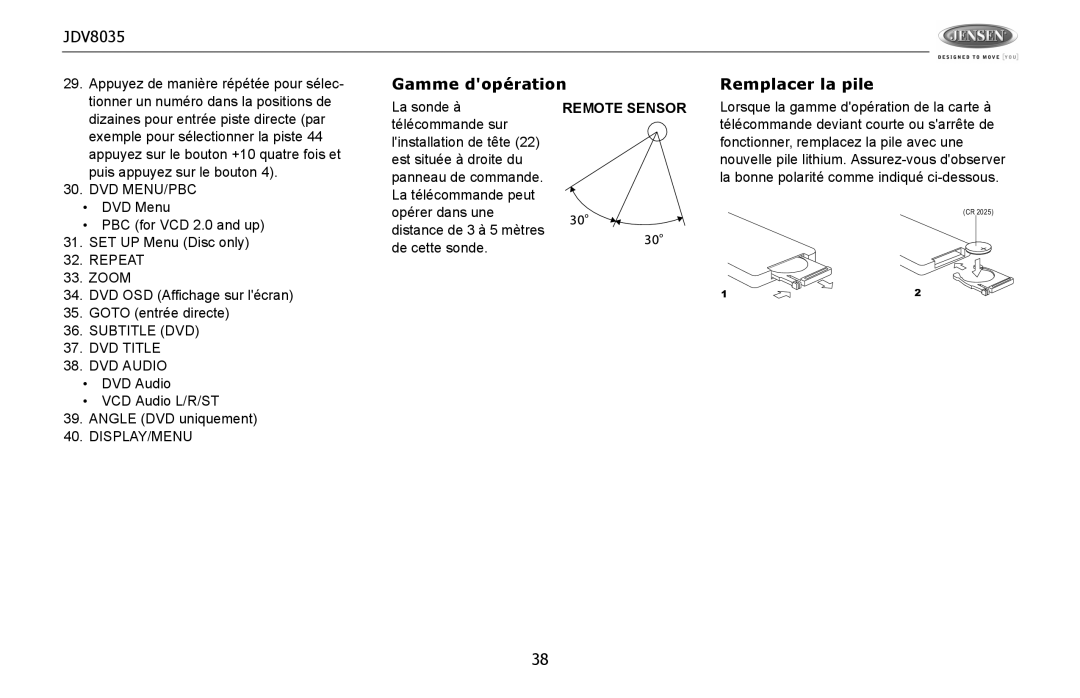 Jensen JDV8035 operation manual Gamme dopération Remplacer la pile 