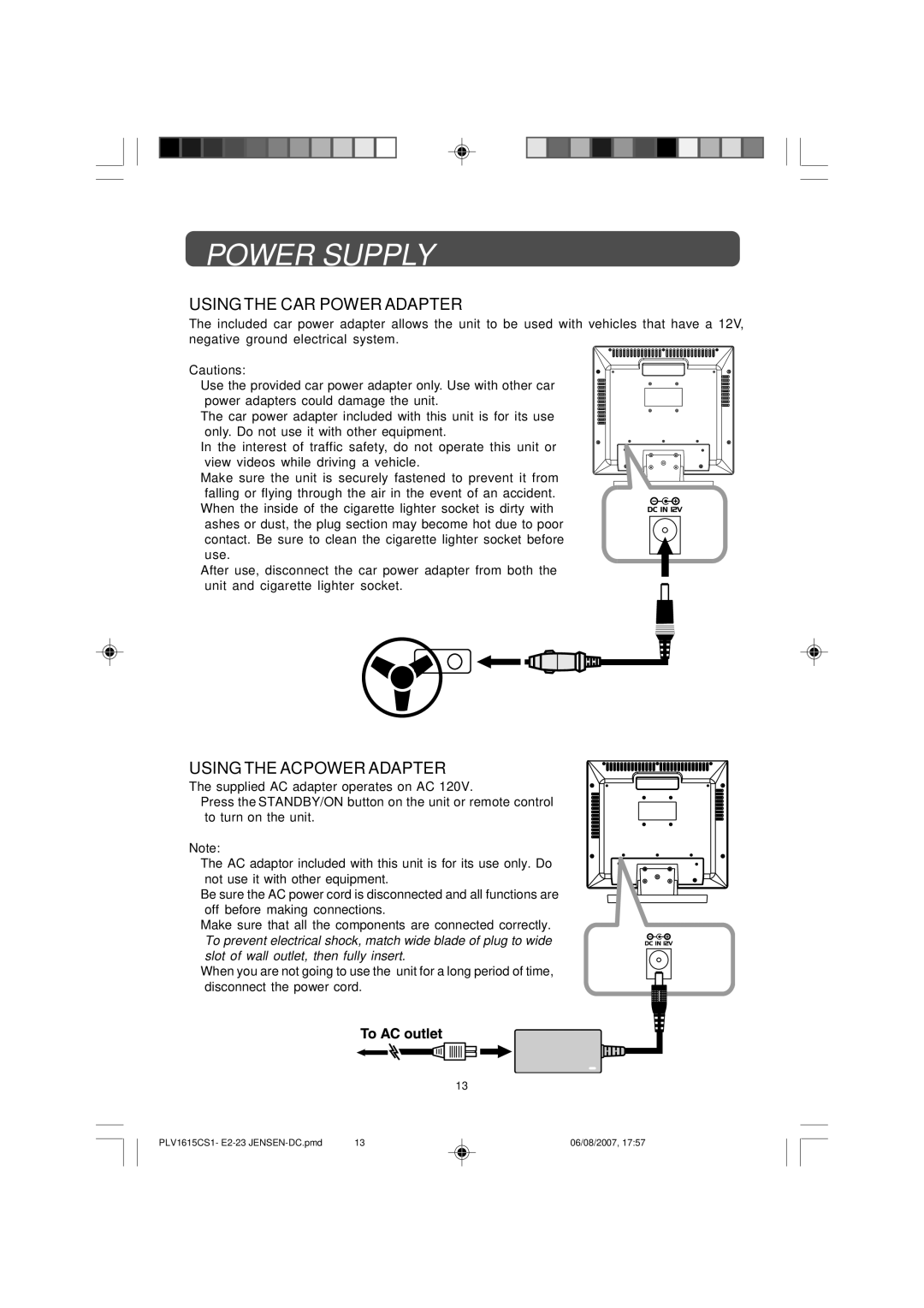 Jensen JE1508 owner manual Power Supply, Using the CAR Power Adapter, Using the AC Power Adapter 