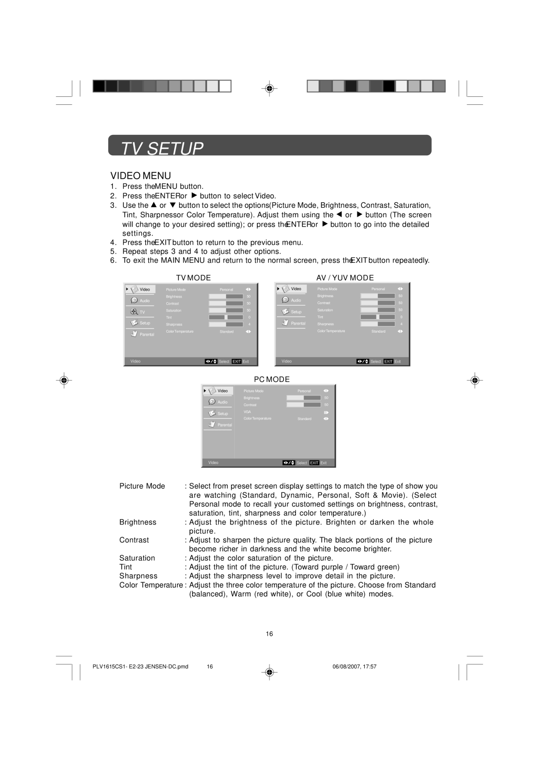 Jensen JE1508 owner manual TV Setup, Video Menu, TV Mode, AV / YUV Mode, PC Mode 