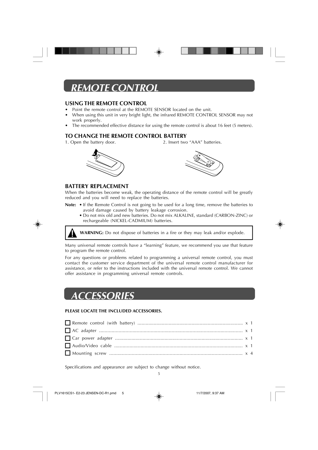 Jensen JE1508 Accessories, Using the Remote Control, To Change the Remote Control Battery, Battery Replacement 