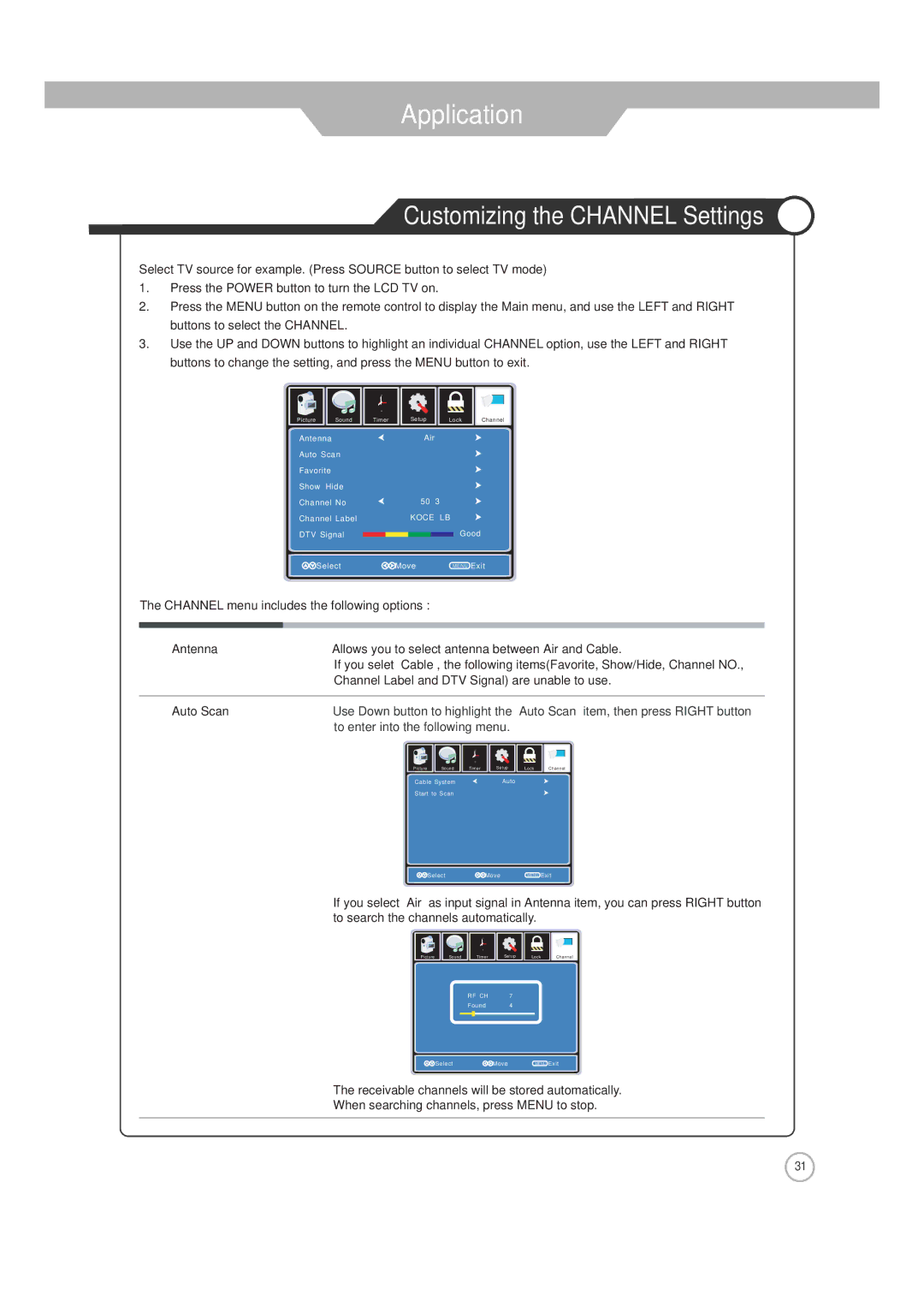 Jensen JE2608 manual Customizing the Channel Settings, To enter into the following menu 