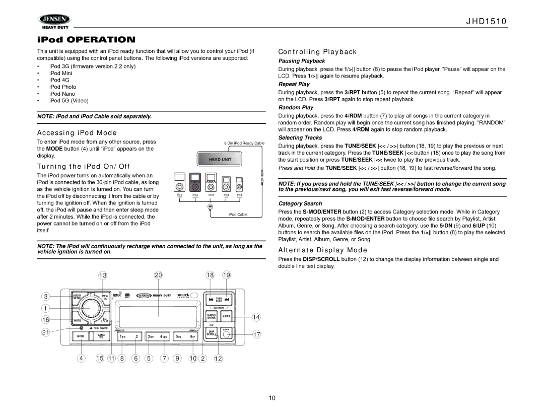 Jensen JHD1510 operation manual Controlling Playback, Accessing iPod Mode, Turning the iPod On/Off 