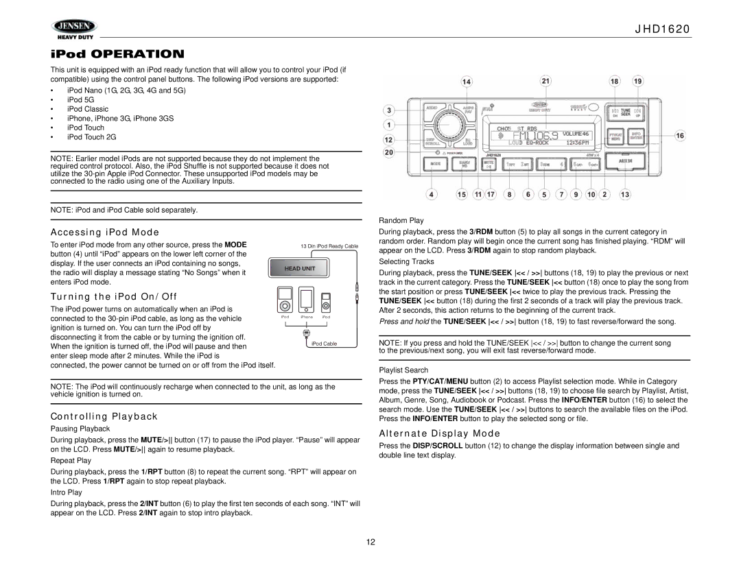 Jensen JHD1620 operation manual Accessing iPod Mode, Turning the iPod On/Off, Controlling Playback 