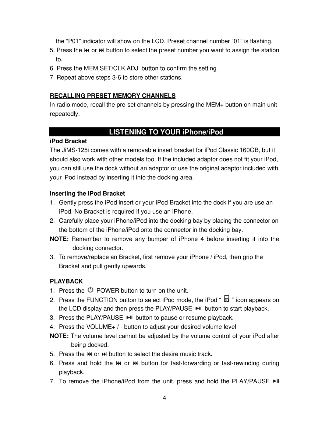 Jensen JIMS-125I user manual Recalling Preset Memory Channels, IPod Bracket, Inserting the iPod Bracket, Playback 