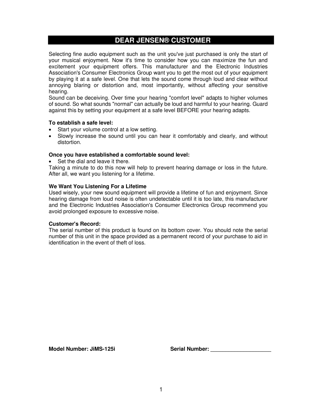 Jensen JIMS-125I user manual Dear Jensen Customer, To establish a safe level 