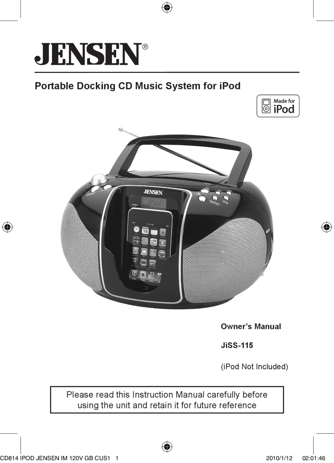 Jensen JiSS-115 owner manual Portable Docking CD Music System for iPod 