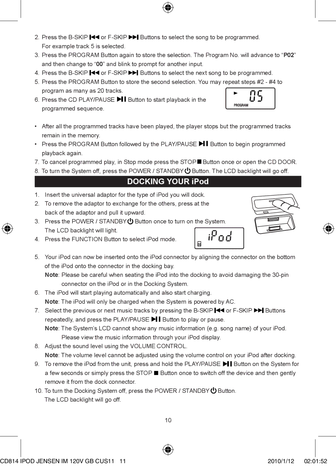 Jensen JiSS-115 owner manual Docking Your iPod 