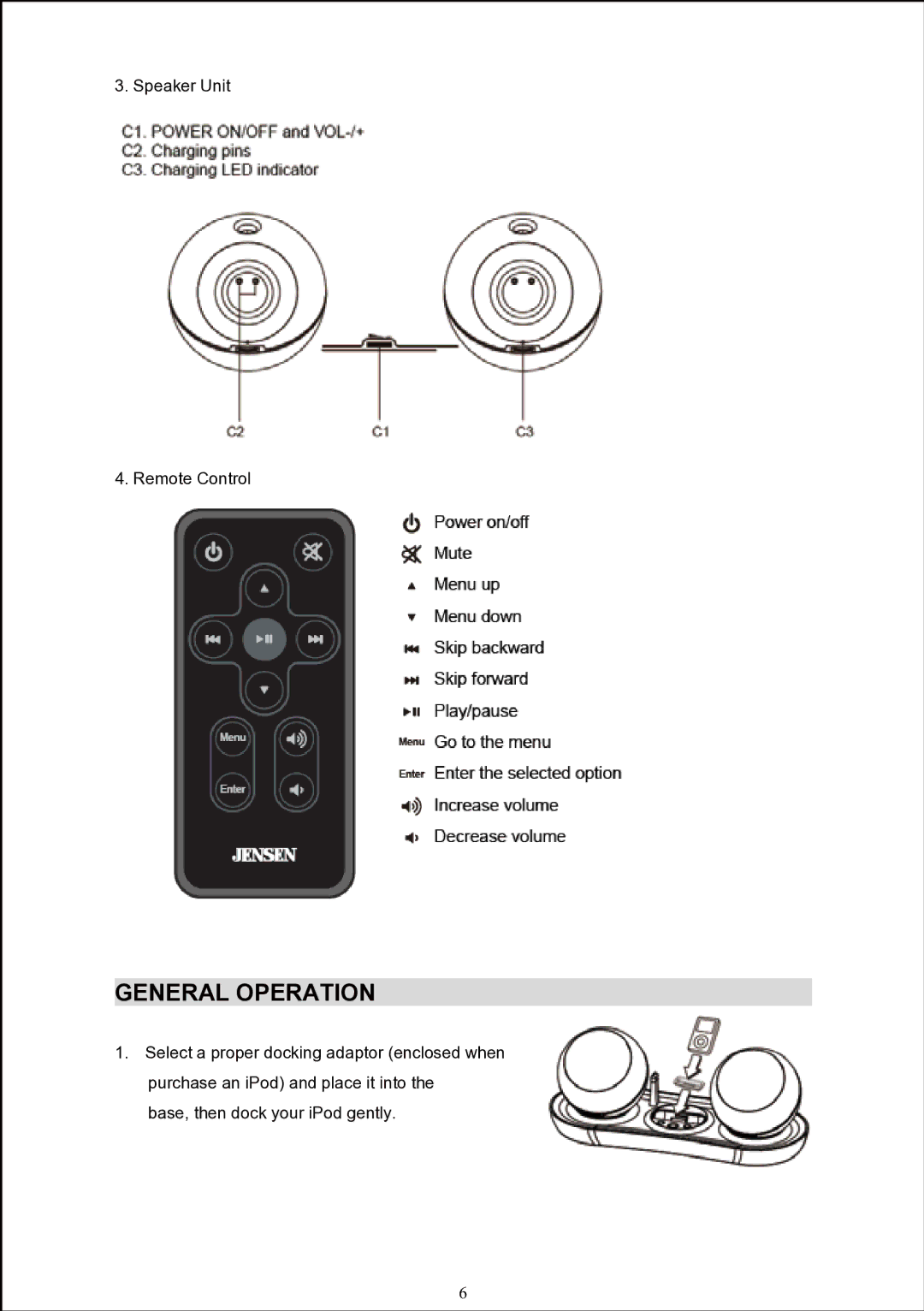 Jensen JiSS-585 user manual General Operation 