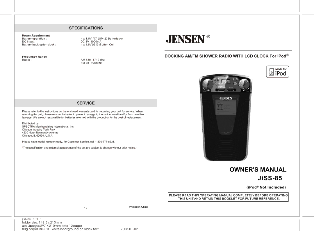 Jensen JiSS-85 owner manual Specifications, Service, IPod Not Included, Power Requirement, Frequency Range 