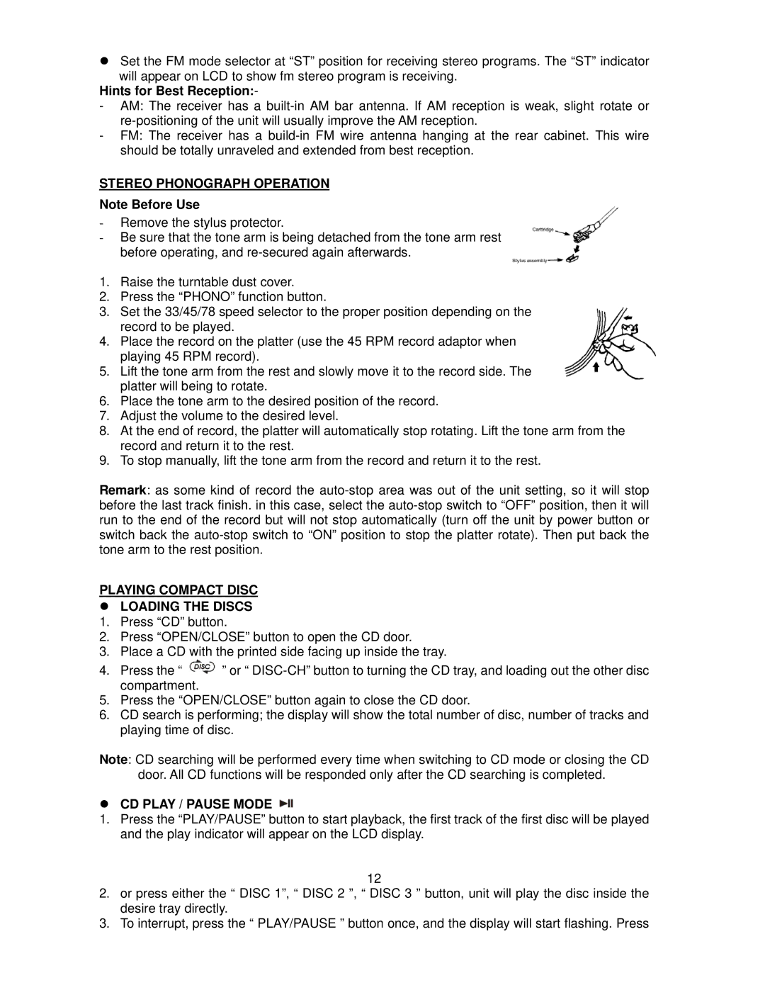 Jensen JMC-1100 owner manual Hints for Best Reception, Stereo Phonograph Operation, Playing Compact Disc Loading the Discs 