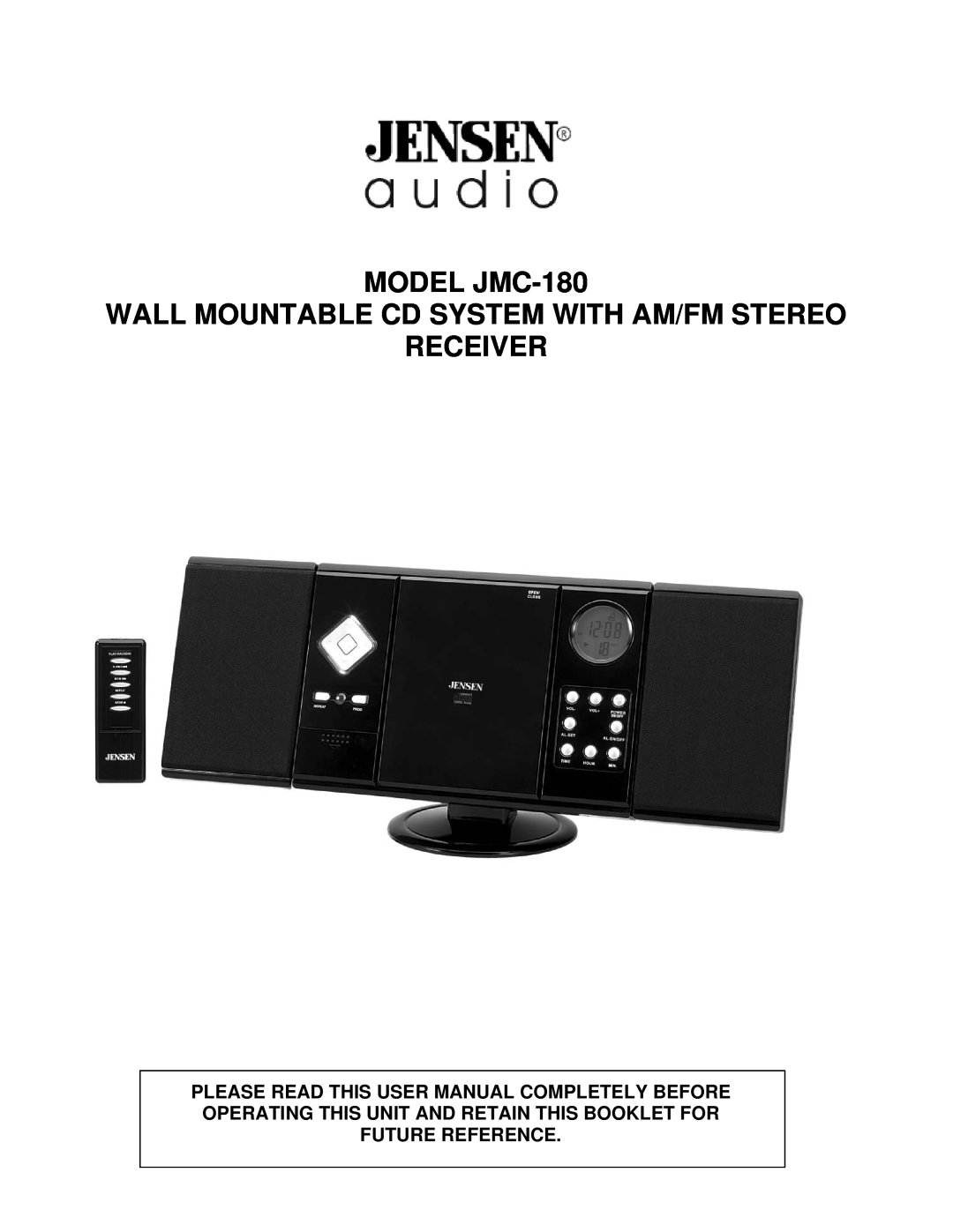 Jensen user manual MODEL JMC-180, Wall Mountable Cd System With Am/Fm Stereo, Receiver, Future Reference 