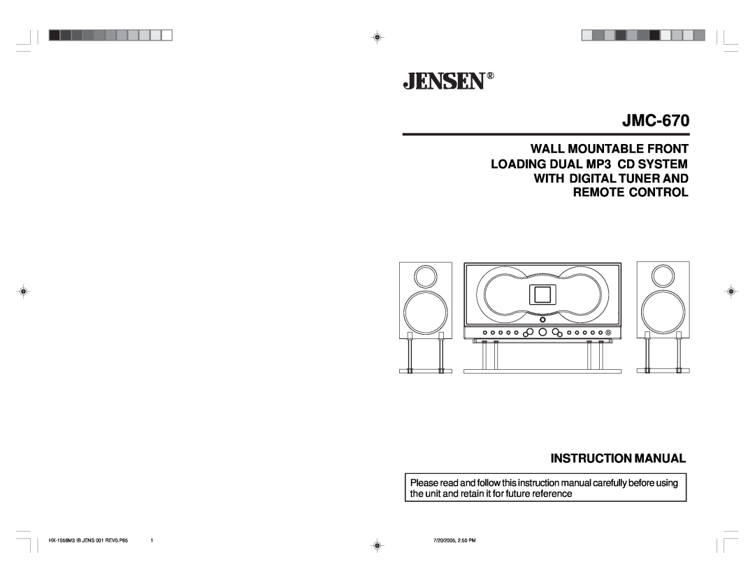 Jensen JMC-670 instruction manual WALL MOUNTABLE FRONT LOADING DUAL MP3 CD SYSTEM, With Digital Tuner And Remote Control 