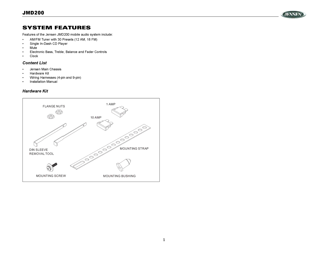 Jensen JMD200 operation manual System Features 