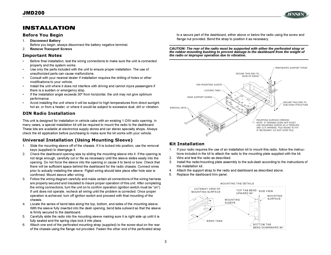 Jensen JMD200 operation manual Installation 