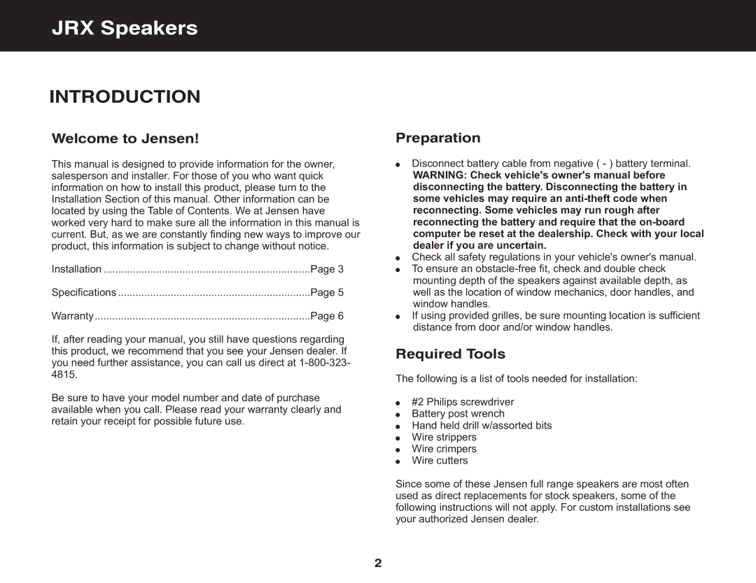 Jensen JRX369, JRX650, JRX252, JRX357, JRX365, JRX240, JRX235, JRX246 Welcome to Jensen, Preparation, Required Tools 