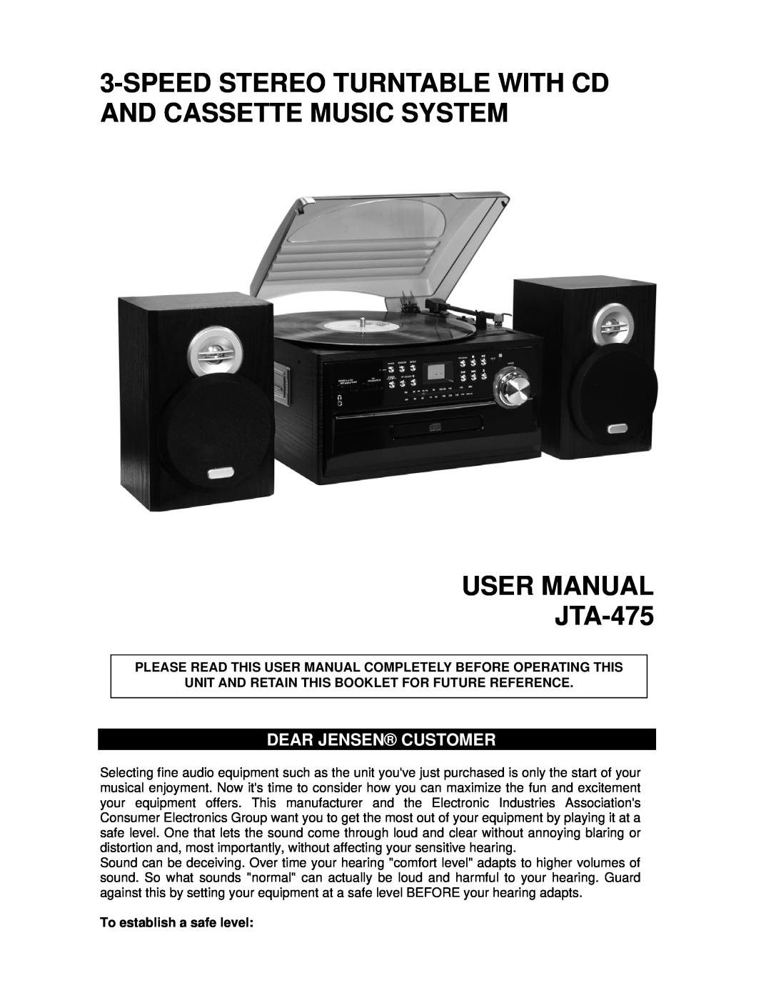 Jensen JTA-475 user manual Dear Jensen Customer, Unit And Retain This Booklet For Future Reference 