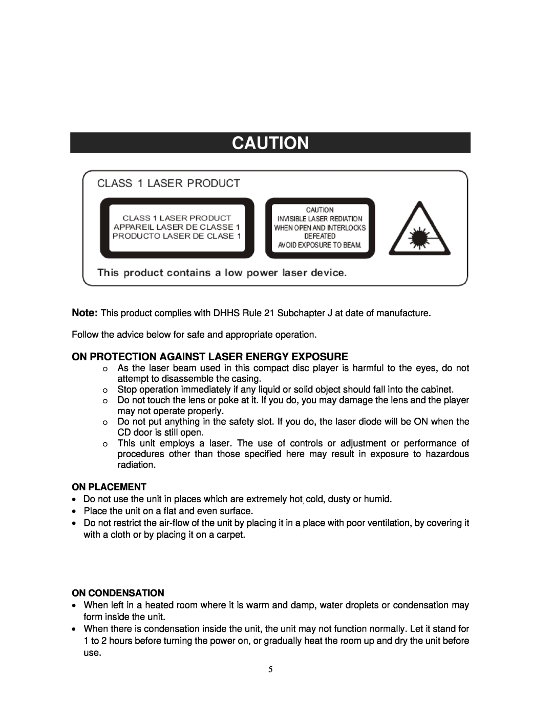 Jensen JTA-475 user manual On Protection Against Laser Energy Exposure, On Placement, On Condensation 