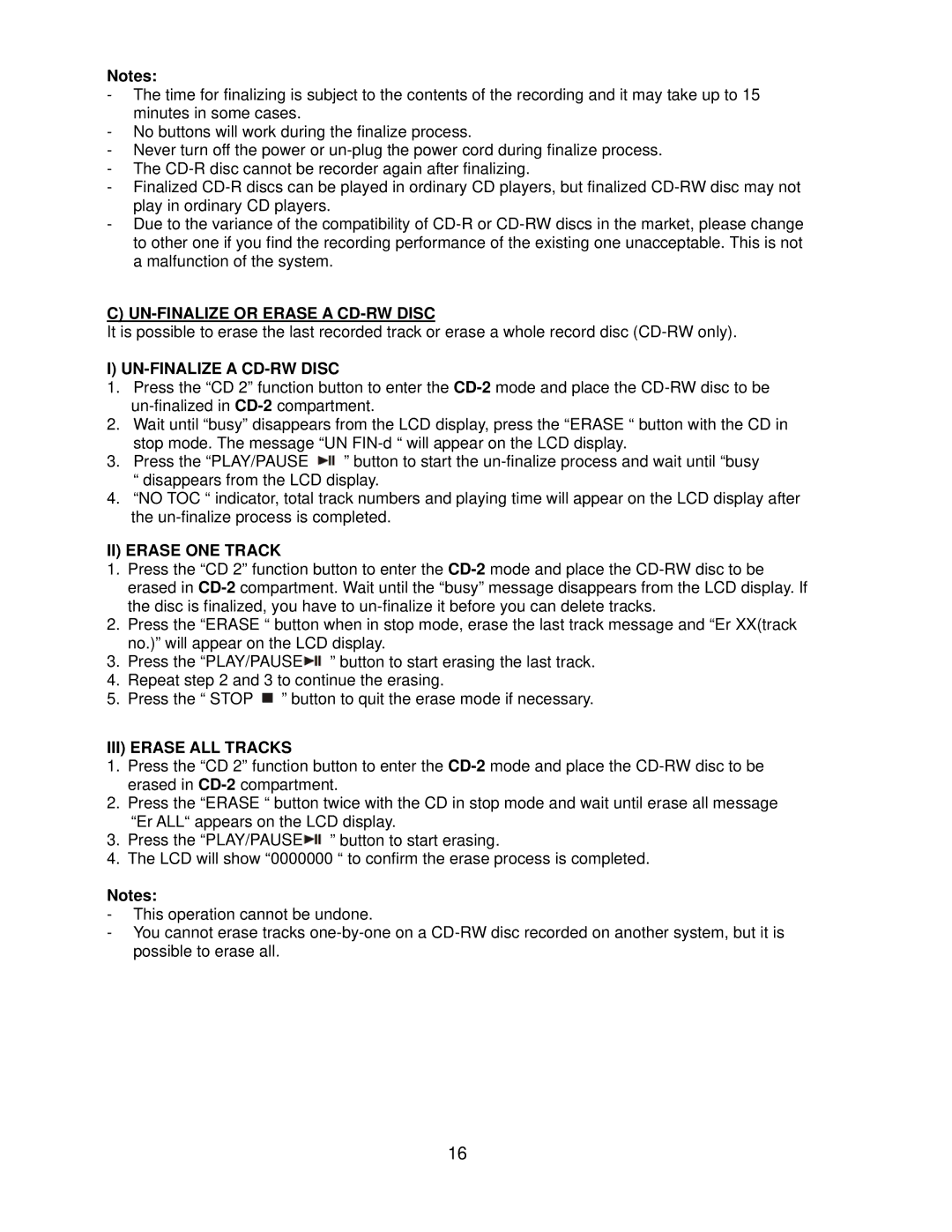 Jensen JTA-980 UN-FINALIZE or Erase a CD-RW Disc, UN-FINALIZE a CD-RW Disc, II Erase ONE Track, III Erase ALL Tracks 