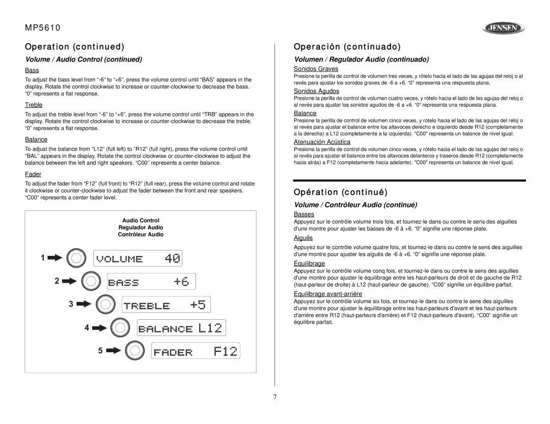 Jensen owner manual MP5610 Operation, Operación continuado, Opération continué, Volumen / Regulador Audio continuado 