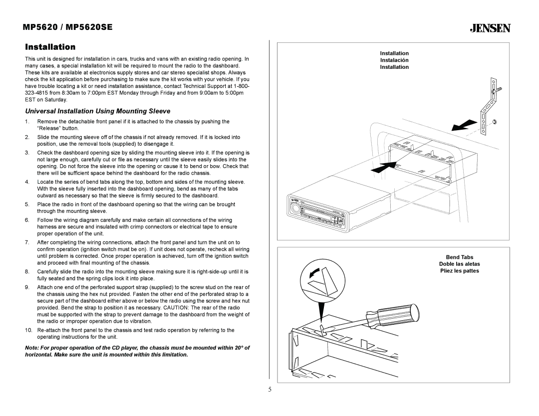 Jensen owner manual MP5620 / MP5620SE Installation, Universal Installation Using Mounting Sleeve 