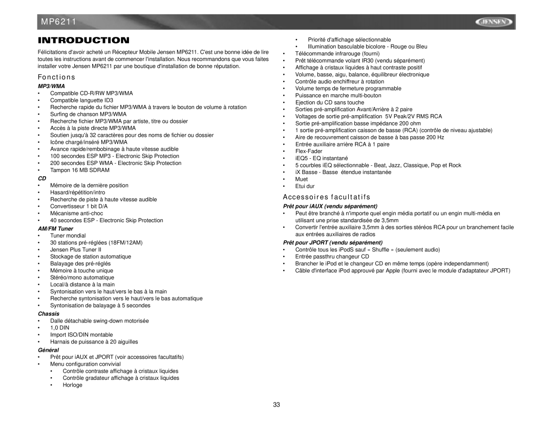 Jensen MP6211 instruction manual Fonctions, Accessoires facultatifs, Général, Prêt pour iAUX vendu séparément 