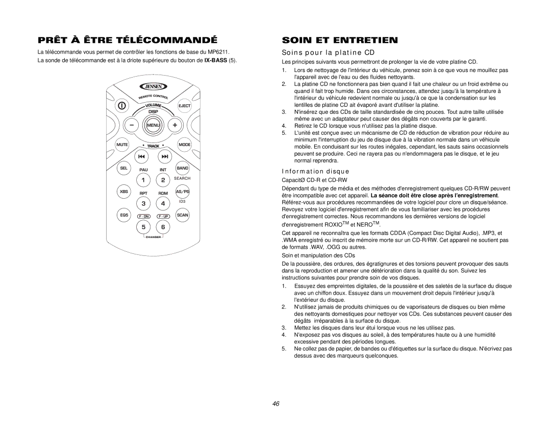 Jensen MP6211 instruction manual Prêt À Être Télécommandé, Soin ET Entretien, Soins pour la platine CD, Information disque 