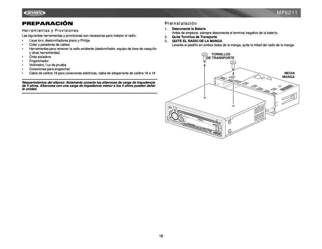 Jensen MP6211 instruction manual Preparación, Preinstalación, Herramientas y Provisiones, Desconecte la Batería 
