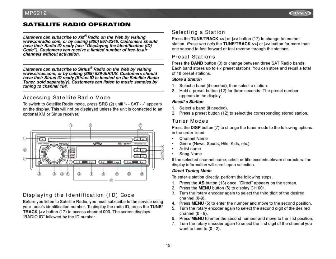 Jensen MP6212 instruction manual Satellite Radio Operation, Store a Station, Recall a Station, Direct Tuning Mode 