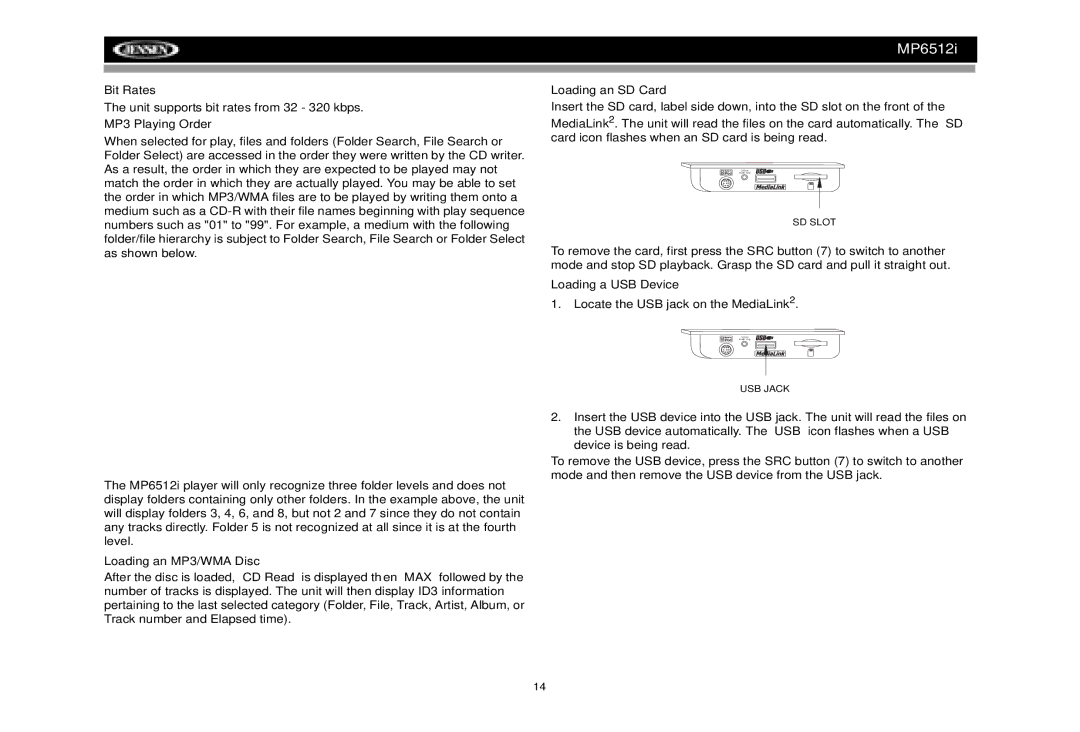 Jensen MP6512i manual Bit Rates, MP3 Playing Order, Loading an MP3/WMA Disc, Loading an SD Card, Loading a USB Device 