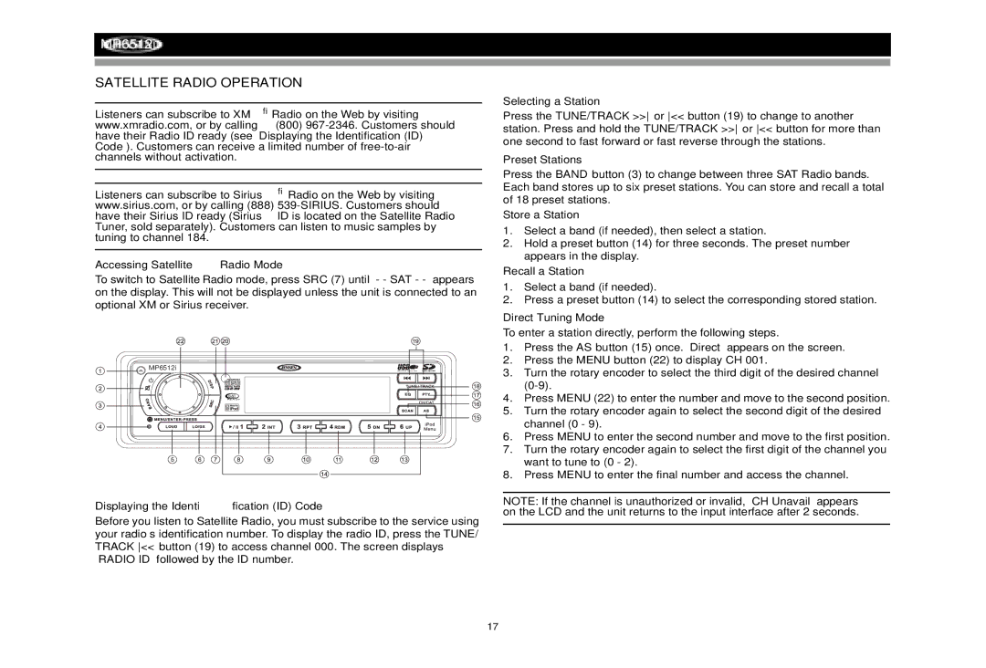 Jensen MP6512i manual Satellite Radio Operation, Accessing Satellite Radio Mode, Displaying the Identification ID Code 