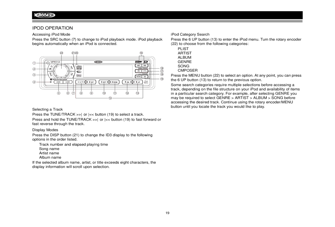 Jensen MP6512i manual Ipod Operation, Accessing iPod Mode, Selecting a Track, IPod Category Search 