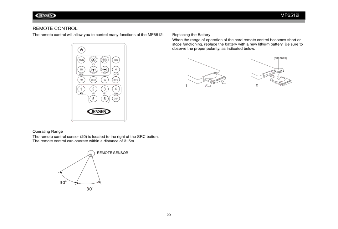 Jensen MP6512i manual Remote Control, Operating Range, Replacing the Battery 