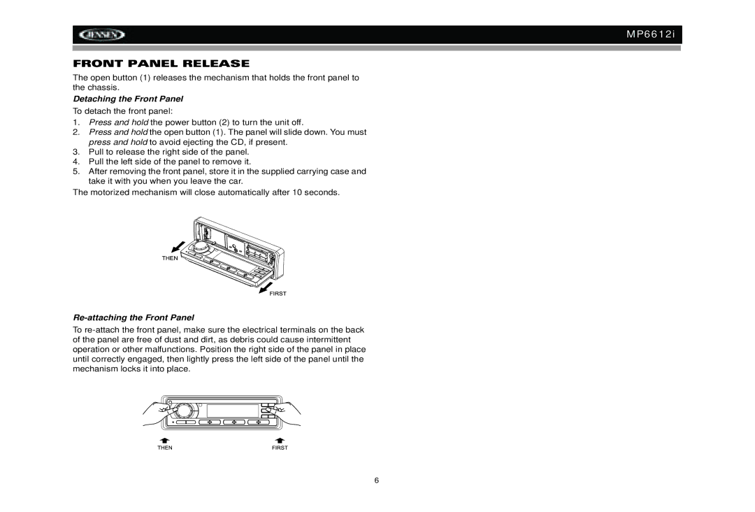 Jensen MP6612i manual Front Panel Release, Detaching the Front Panel, Re-attaching the Front Panel 