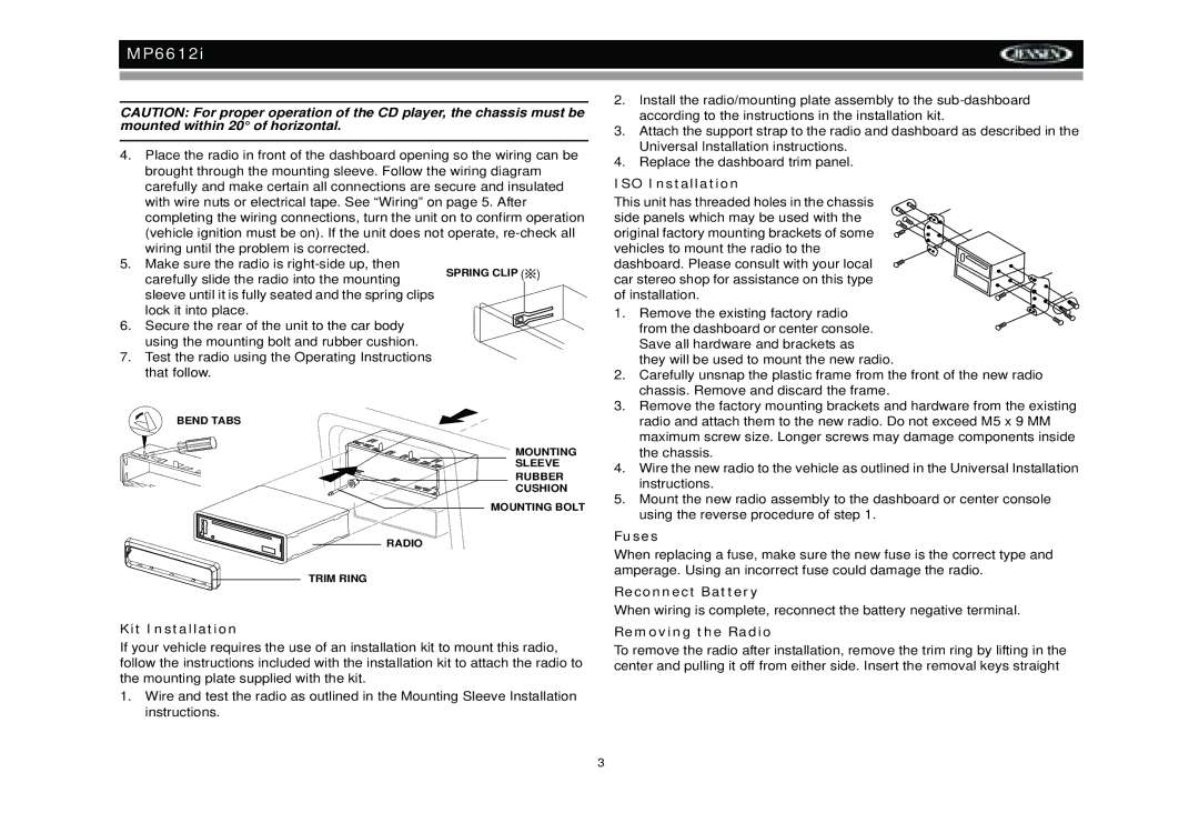 Jensen MP6612i manual Kit Installation, ISO Installation, Fuses, Reconnect Battery, Removing the Radio 