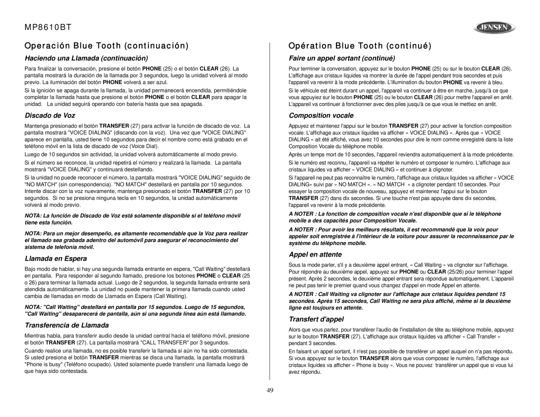 Jensen MP8610BT owner manual Haciendo una Llamada continuación, Discado de Voz, Llamada en Espera, Transferencia de Llamada 