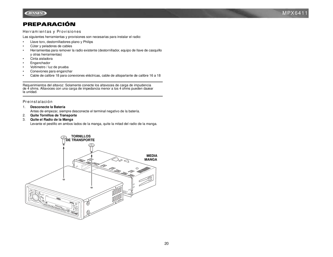 Jensen MPX6411 instruction manual Preparación, Herramientas y Provisiones, Preinstalación 