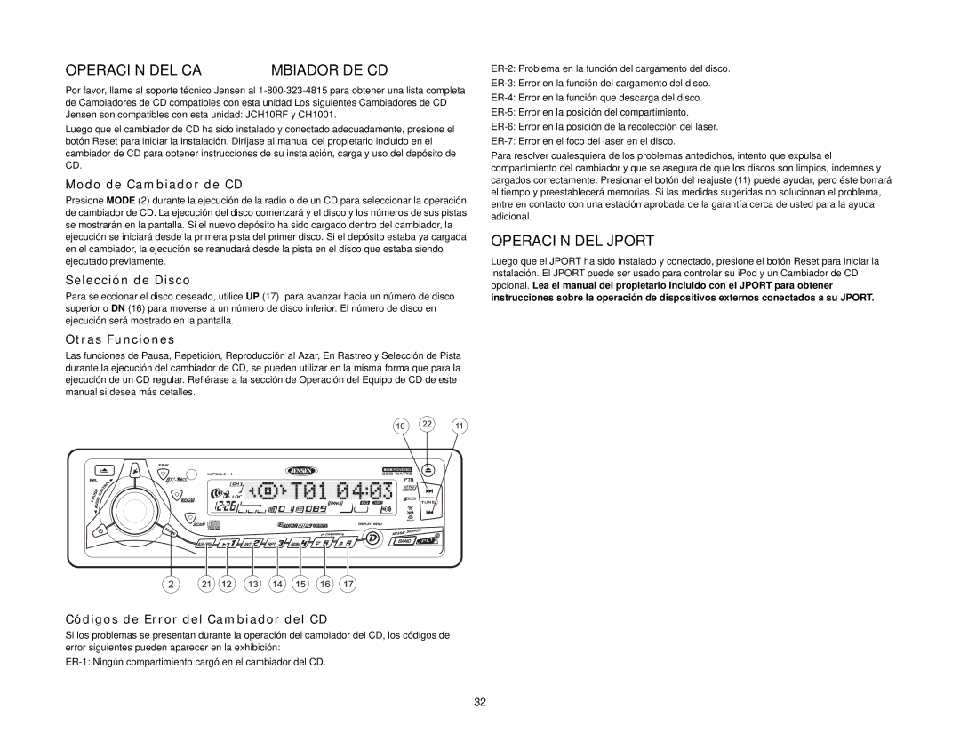 Jensen MPX6411 instruction manual Operación DEL Cambiador DE CD, Operación DEL Jport 